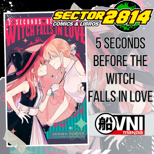 5 Seconds Before The Witch Falls In Love Ovni Manga
