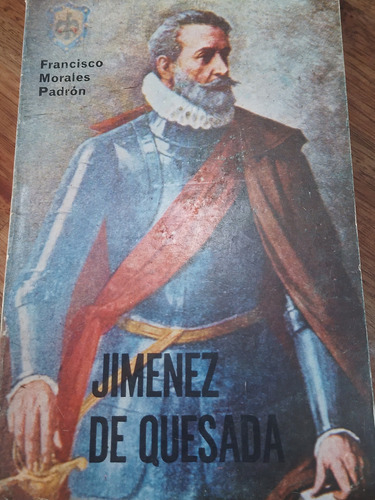 Jimenez De Quesada Francisco Morales Padron