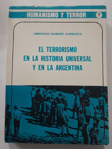 El Terrorismo En La Historia Universal Y En La Argentina 