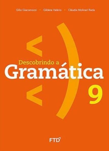 Descobrindo A Gramática - 9º Ano