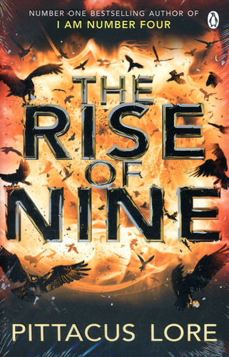 Rise Of Nine,the (the Lorien Legacies) (vol.3) - Lore Pittac