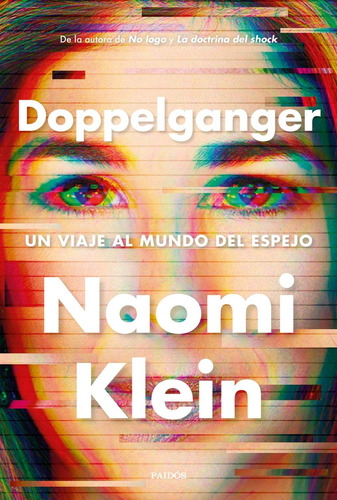 Libro: Doppelganger. Klein, Naomi. Paidos