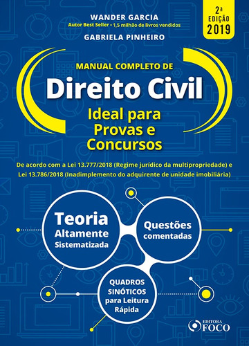 Manual completo de Direito Civil - 2 ª edição - Wander Garcia - 2019, de Rodrigues, Gabriela. Editora Foco Jurídico Ltda, capa mole em português, 2019