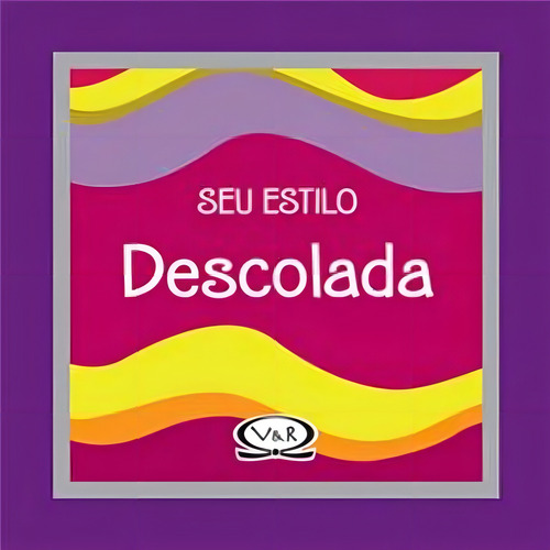 Seu Estilo Descolada, De Brenda Berry. Vr Editora Em Português
