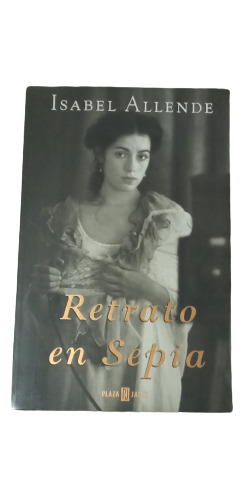 Retrato De Sepia - Isabel Allende