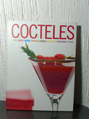 Cocteles - Alejandra Naranja Escobar Y Santiago Cabrera (Usado)
