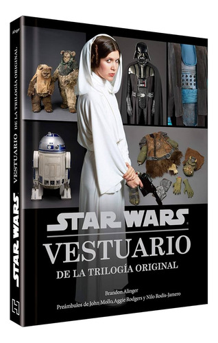 Star Wars Vestuario De La Trilogia Original Hachette P Dura