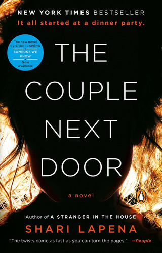 The Couple Next Door: The Couple Next Door, De Shari Lapena. Editorial Penguin Books, Tapa Blanda, Edición 2017 En Inglés, 2017
