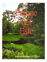 Comprar Parque Del Este (hermoso Fotolibro) Consalvi Penzini Y Otros