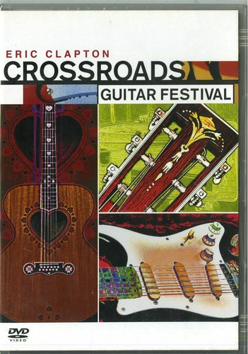 Eric Clapton Crossroads Guitar Festival 2dvd Nuevo En Stock