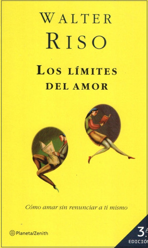 Los Limites Del Amor, Walter Riso.