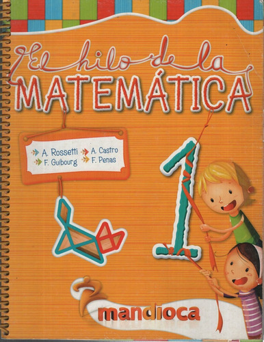 El Hilo De La Matematica 1 (1er.ciclo)
