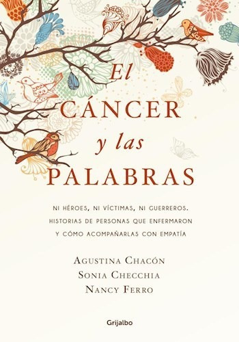 Cancer Y Las Palabras - Chacon Agustina / Checchia Sonia /