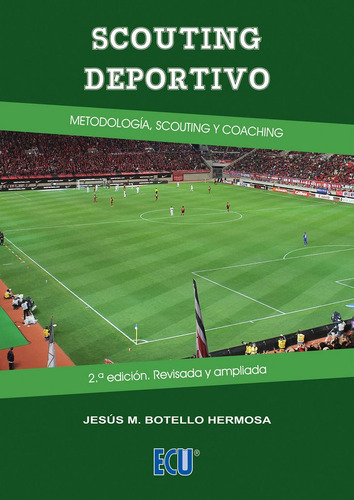 Scouting Deportivo Metodologia Scouting Y Coaching - Bote...