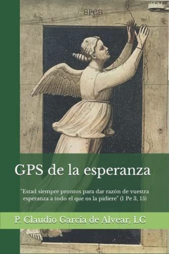 Libro: Gps De La Esperanza (spanish Edition)