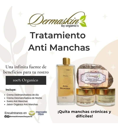 Tratamiento Desmanchador Y Anti Manchas Dermaskin By Organic