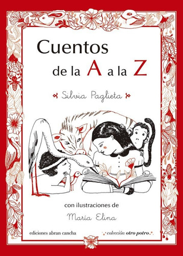 Cuentos De La A A La Z - Maria Elina / Silvia Paglieta