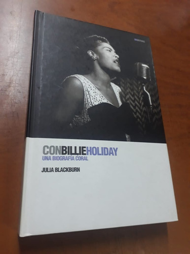 Con Billie Holiday Una Biografia Coral  Libreria Merlín