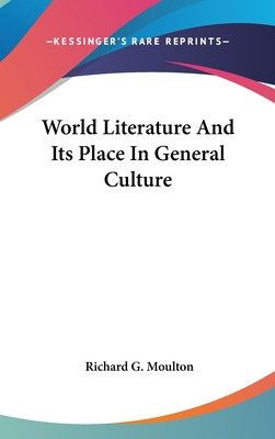 Libro World Literature And Its Place In General Culture -...