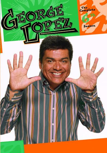 El Espectáculo De George Lopez: La Sexta Temporada Wbzyb