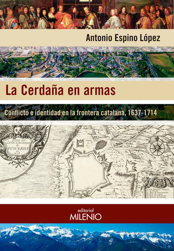 Cerdaña En Armas,la - Espino Lopez, Antonio