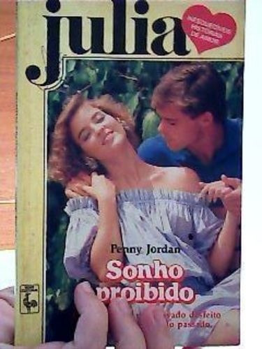 Livro Julia Nº570 Sonho Proibido Penny Jordan