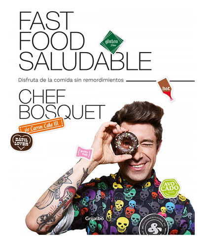 Libro Fast Food Saludable De Bosquet Chef