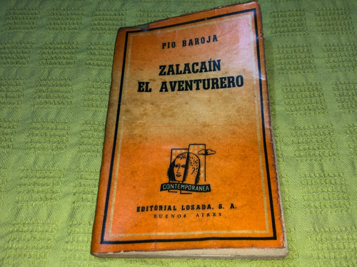 Zalacaín El Aventurero - Pio Baroja - Losada
