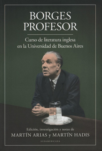 Borges Profesor - Curso De Literatura Inglesa En La Universi