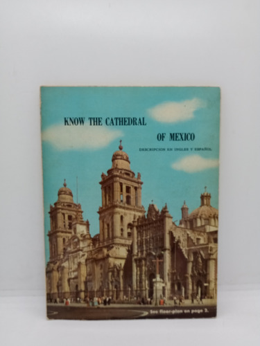 Conoce La Catedral De México - Inglés - Español 