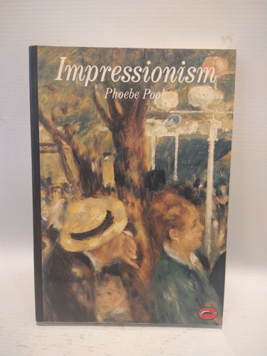 Impressionism Phoebe Pool World Of Art