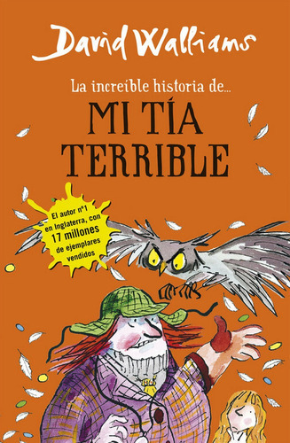 La Increãâble Historia De... Mi Tãâa Terrible, De Walliams, David. Editorial Montena, Tapa Dura En Español
