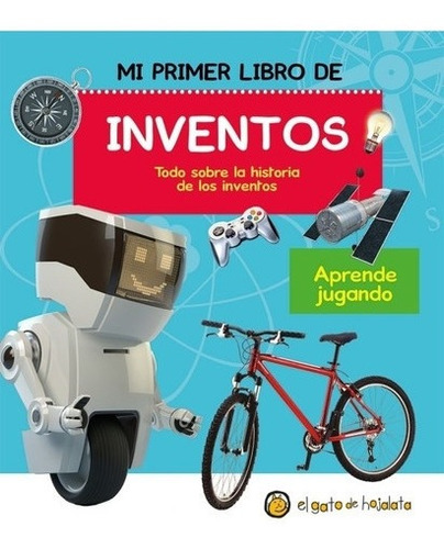 * Mi Primer Libro De Inventos * Datos Curiosos