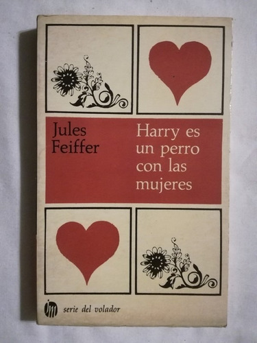 Harry Es Un Perro Con Las Mujeres Feiffer, Jules