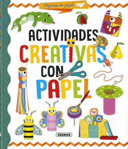 Actividades Creativas Con Papel - Talavera, Estelle