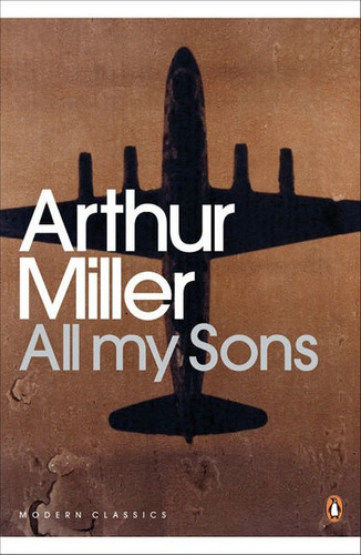 All My Sons - Arthur Miller, de Miller, Arthur. Editorial PENGUIN, tapa blanda en inglés internacional, 2010
