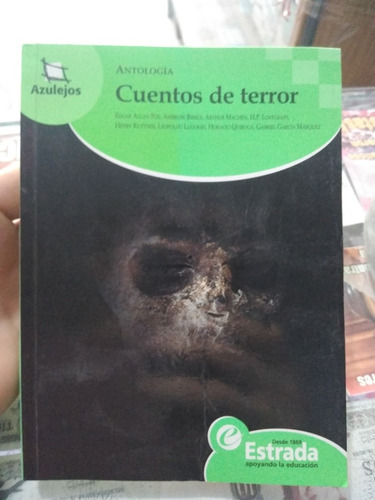 Cuentos De Terror Antología Estrada Azulejos 