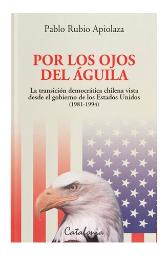 Libro Por Los Ojos Del Aguila. /576