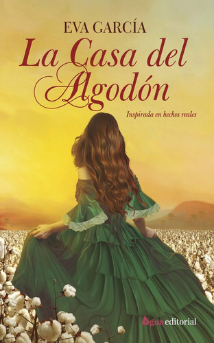 La Casa De Algodon Y Azucar ( Libro Original )