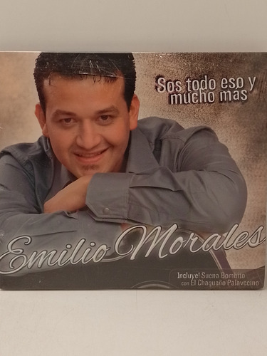 Emilio Morales Sos Todo Eso Y Mucho Más Cd Nuevo 