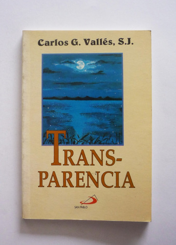 Transparencia - Carlos G. Valles 