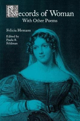 Libro Records Of Woman With Other Poems - Felicia Hemans