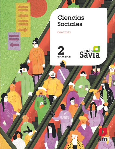 Ciencias Sociales. 2 Primaria. Mas Savia. Cantabria - 978849