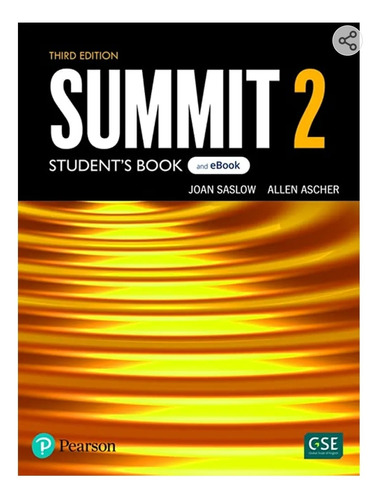 Summit 2 Student's Book & Interactive Ebook W/digital Resour