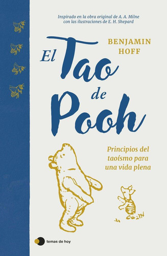 Libro: El Tao De Pooh. Benjamin Hoff. Temas De Hoy