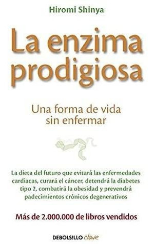 Libro La Enzima Prodigiosa-hiromi Shinya