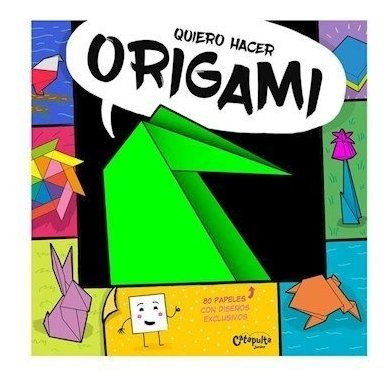 Libro Quiero Hacer Origami - Aa.vv