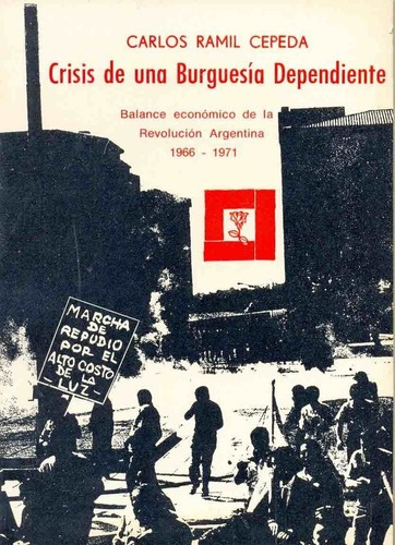 Crisis De Una Burguesia Dependiente - Ramil Cepeda C