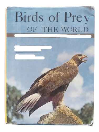 Birds Of Prey Of The World, Mary Louise Grossman