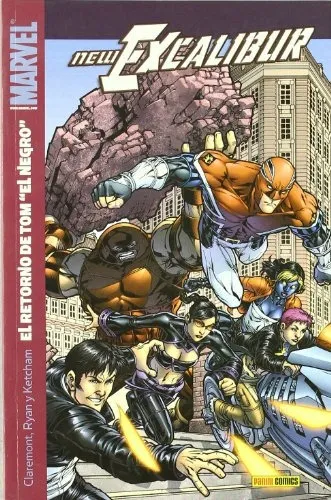 New Excalibur 02 El Retorno De Tom El Negro, de CHRIS CLAREMONT. Editorial Panini Marvel España, tapa blanda, edición 1 en español, 2012